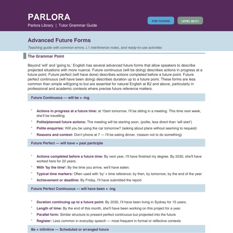 Advanced Future Forms Teaching Guide