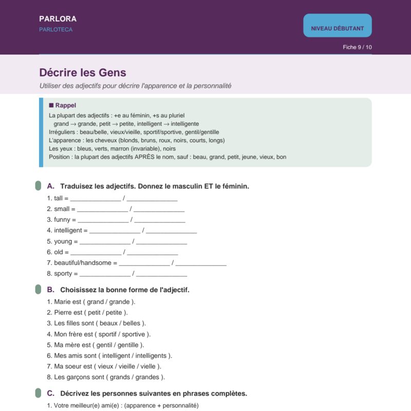 Décrire les Gens: Using Adjectives to Describe Appearance and Personality
