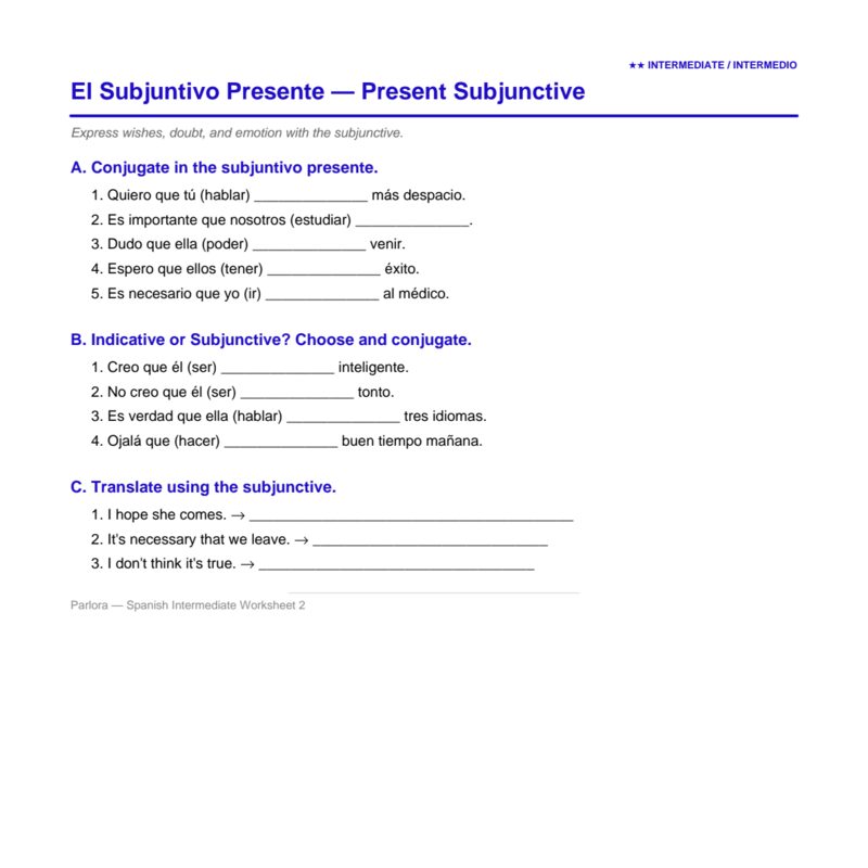 El Subjuntivo — Subjunctive Mood