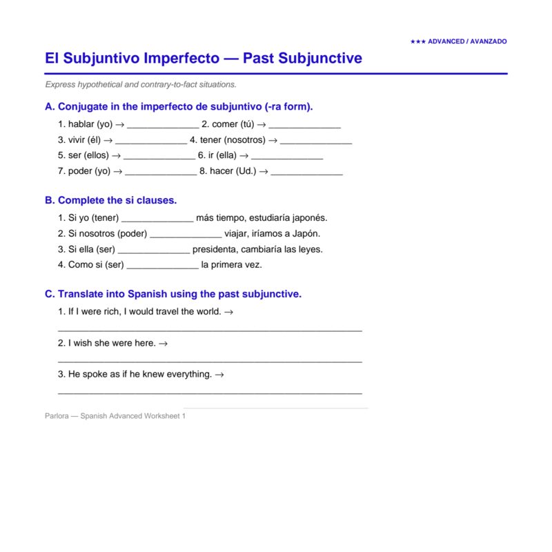 El Subjuntivo Pasado — Past Subjunctive