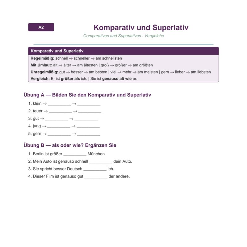Komparativ und Superlativ – Comparatives and Superlatives