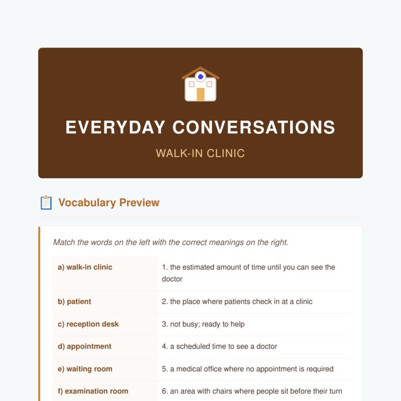 Everyday Conversations: Walk-In Clinic