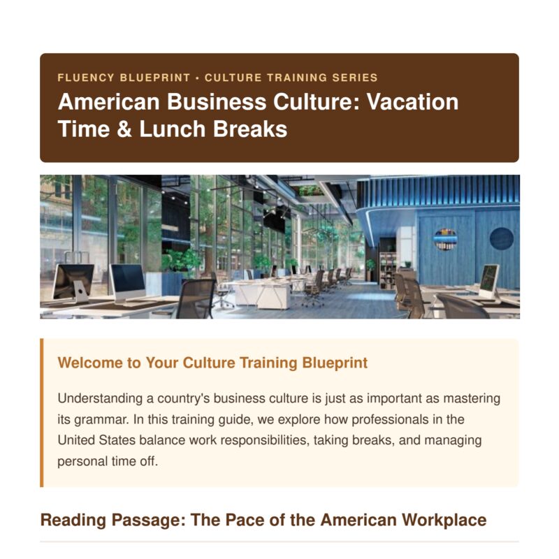 American Business Culture: Vacation Time & Lunch Breaks